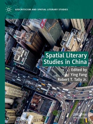 cover image of Spatial Literary Studies in China